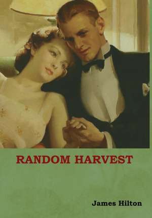 Random Harvest de James Hilton