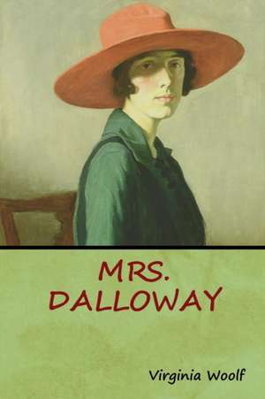 Mrs. Dalloway de Virginia Woolf