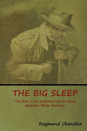 The Big Sleep de Raymond Chandler