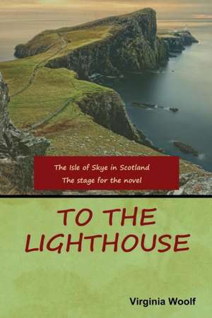 To the Lighthouse de Virginia Woolf