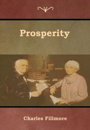 Prosperity de Charles Fillmore