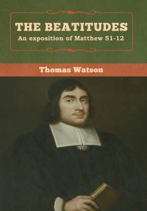 The Beatitudes de Thomas Watson