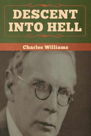 Descent into Hell de Charles Williams