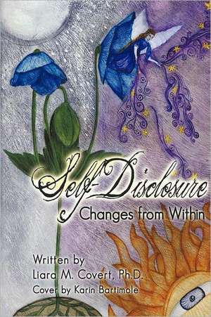 Self-Disclosure de Ph. D. Liara M. Covert