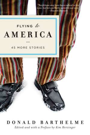 Flying to America de Donald Barthelme