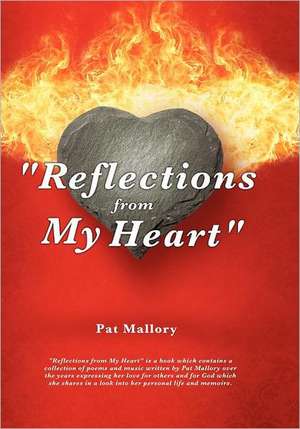 "Reflections from My Heart" de Pat Mallory