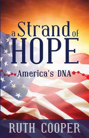 A Strand of Hope de Ruth Cooper