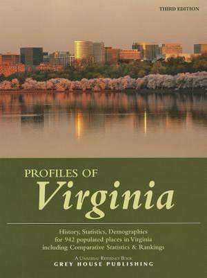 Profiles of Virginia, 2014: Print Purchase Includes 3 Years Free Online Access de David Garoogian