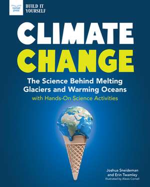 Climate Change de Josh Sneideman