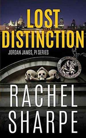 Lost Distinction de Rachel Sharpe