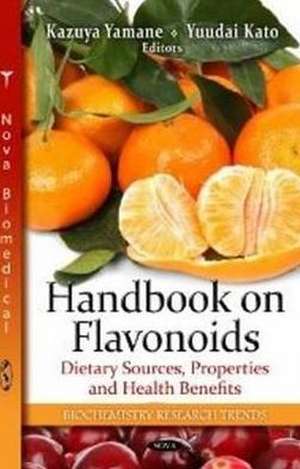 Handbook on Flavonoids de Yuudai Kato