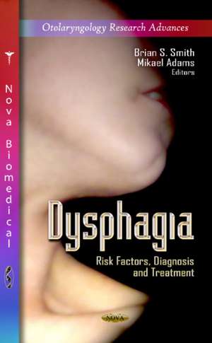 Dysphagia de Brian S. Smith