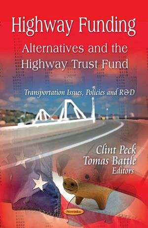 Highway Funding de Clint Peck