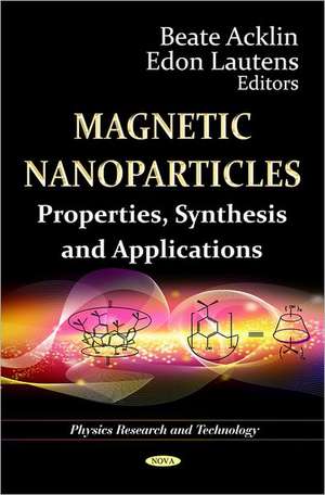 Magnetic Nanoparticles de Beate Acklin