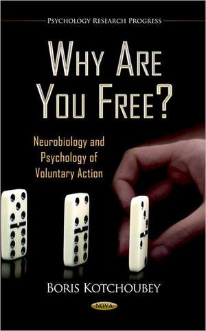 Why are You Free? de Boris Kotchoubey