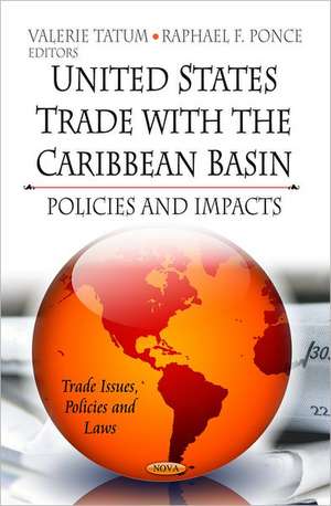 U.S. Trade with the Caribbean Basin de Valerie Tatum