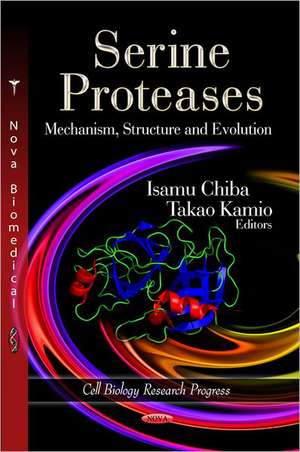 Serine Proteases de Isamu Chiba