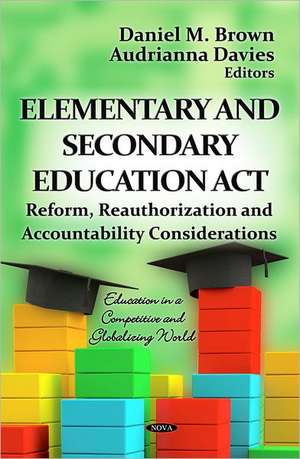 Elementary & Secondary Education Act de Daniel M. Brown