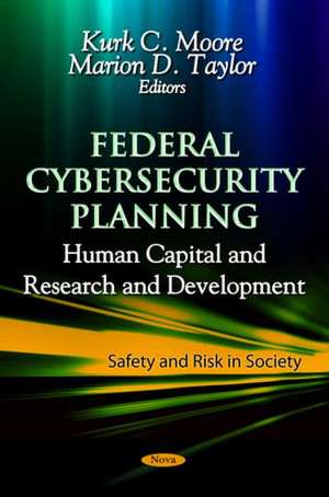 Federal Cybersecurity Planning de Kurk C. Moore