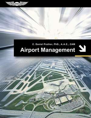 Airport Management de C. Daniel Prather