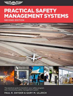 Practical Safety Management Systems de Paul R Snyder