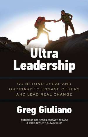 Ultra Leadership de Greg Giuliano