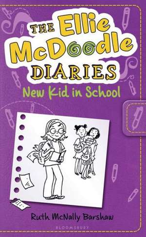 The Ellie McDoodle Diaries: New Kid in School de Ruth McNally Barshaw