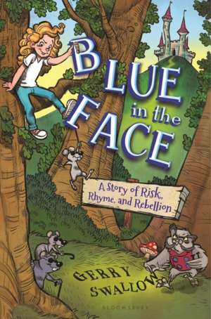 Blue in the Face de Gerry Swallow