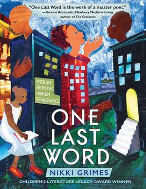 One Last Word de Nikki Grimes