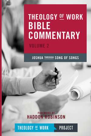 Joshua Through Song of Songs de Theology of Work Project