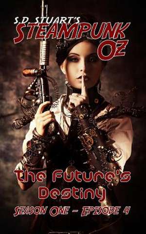 The Future's Destiny de Steve Dewinter