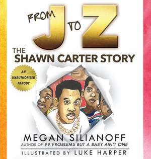 From J to Z de Megan Silianoff