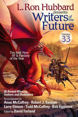 Writers of the Future Vol 33 de L. Ron Hubbard