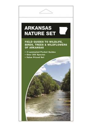 Arkansas Nature Set: Field Guides to Wildlife, Birds, Trees & Wildflowers of Arkansas de James Kavanagh