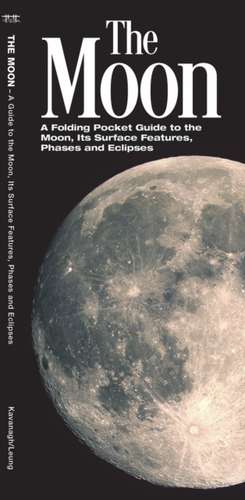 The Moon: A Folding Pocket Guide to the Moon, Its Surface Features, Phases & Eclipses de Waterford Press