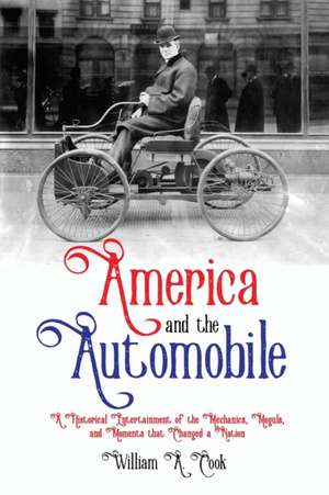 America and the Automobile de William A Cook