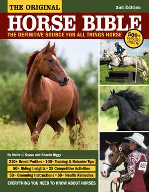 Original Horse Bible, 2nd Edition de Moira Reeve