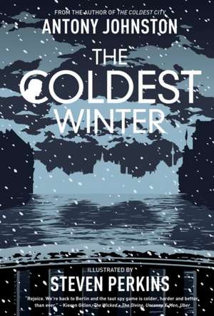 The Coldest Winter de Antony Johnston