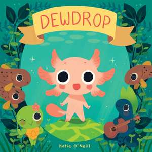 Dewdrop de K. O'Neill