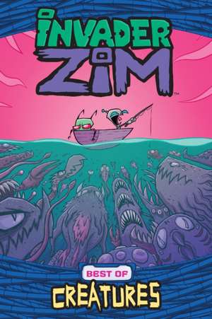 Invader ZIM Best of Creatures de Eric Trueheart