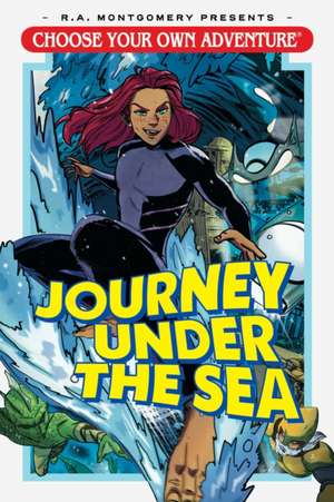 Choose Your Own Adventure: Journey Under the Sea de Andrew E. C. Gaska