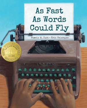 As Fast as Words Could Fly de Pamela M Tuck