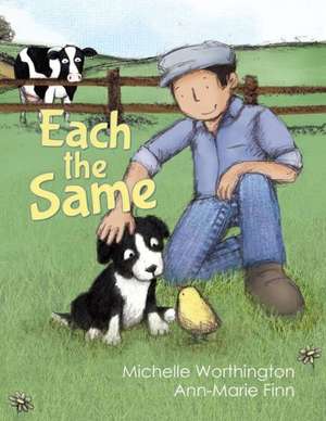 Each the Same de Michelle Worthington