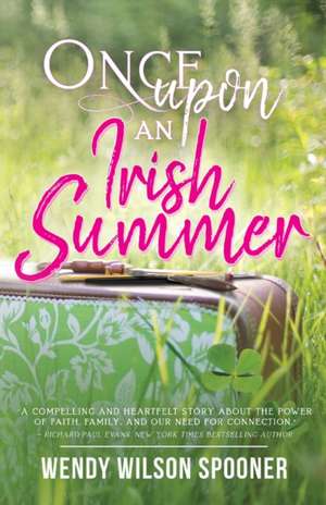 Once Upon an Irish Summer de Wendy Wilson Spooner