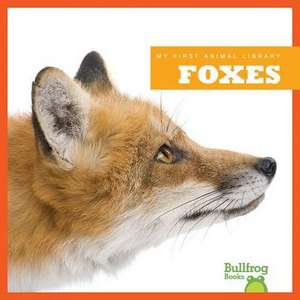 Foxes de Martha E. H. Rustad