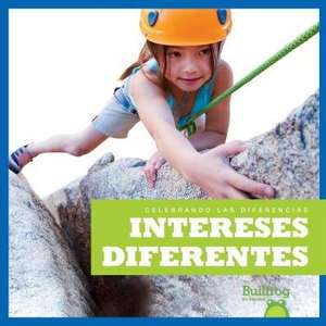 Intereses Diferentes (Different Interests) de Rebecca Pettiford