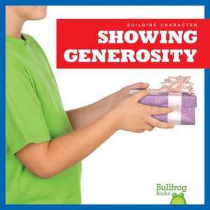 Showing Generosity de Rebecca Pettiford