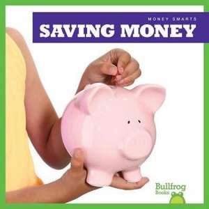 Saving Money de Nadia Higgins