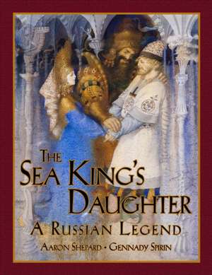 The Sea King's Daughter de Aaron Shepard