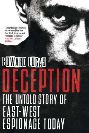 Deception de Edward Lucas